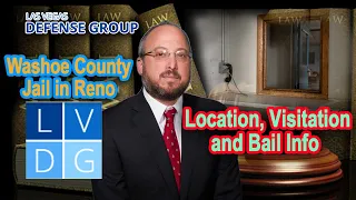 Washoe County Jail in Reno Nevada Location Visitation and Bail info UPDATES IN DESCRIPTION