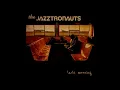 The Jazztronauts - "Nice Try"