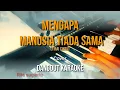 Download Lagu MENGAPA MANUSIA TIADA SAMA  (Tirai cinta) - Dangdut Karaoke - RITA SUGIARTO