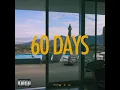 Larry June & The Alchemist - 60 Days