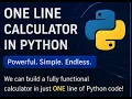 Calculator with one line of code in Python