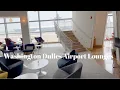 I Visited 7 Different Airline Lounges At Washington Dulles Airport IAD In One Day