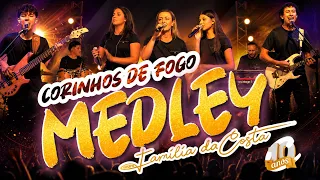 Medley corinhos de fogo ᵍʳᵘᵖᵒ FAMÍLIA DA COSTA © Ao vivo