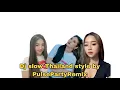 Download Lagu Dj slow Thailand style by PulsePartyRemix🎧 |||| Viral tiktok🔥🔥🔥