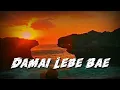 DAMAI LEBE BAE REMIX EXEL RIDHO🚀