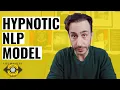 NLP Milton Model What you need to know about the most Hypnotic NLP Model