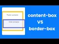 What is Box-Sizing content-box vs border-box HTML and CSS