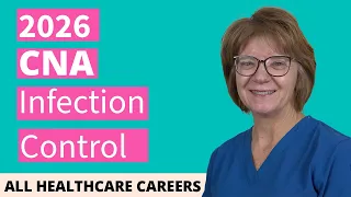CNA Practice Test for Infection Control 2026 20 Questions with Explained Answers