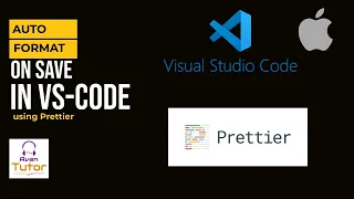 Format on Save in VS Code using Prettier Mac Edition