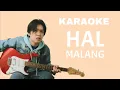 Download Lagu (karaoke) HAL - Malang
