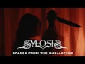 Lagu SYLOSIS - Spared From The Guillotine (OFFICIAL MUSIC VIDEO)
