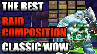 The Best Raid Compositions In Classic WoW - Speed Clearing From MC to Naxx