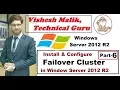How to Install Configure Failover Cluster in Window Server 2012 R2 Part 6