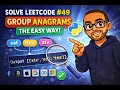 Group Anagrams Python Solution