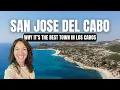 San Jose del Cabo Travel Guide Best of Los Cabos in 2024