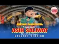 Lagu ASIH SALIWAT - ADRYAN DAMAPUTRA X ARIEL GEBOT [KARAOKE VERSION NO VOCAL]