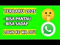 Lagu TERBARU 2025 | CARA LOGIN WA DO'I DARI JARAK JAUH TANPA SCAN BARCODE | @OBEYTUTOR
