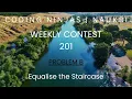 Code360 Coding Ninjas Weekly Contest 201 Problem B Equalize the Staircase CPP Java Codes