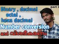 Binary decimal octal and hexa-Decimal conversion in malayalam computer number system