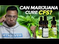 Marijuana THC CBD and Recovering from CFS CHRONIC FATIGUE SYNDROME
