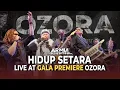 Lagu Armia And The Shadows ft. Anggy Umbara - Hidup Setara, Live at Gala Premiere OZORA