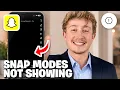 Snapchat Snap Modes Not Showing Fix - Full Guide