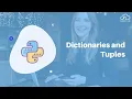Dictionaries and Tuples Python for Machine Learning Session 4