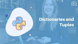 Dictionaries and Tuples Python for Machine Learning Session 4