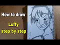 How to draw Monkey D Luffy step by step One Piece Wiki