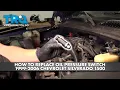 How to Replace Oil Pressure Switch 1999-2006 Chevrolet Silverado 1500