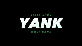 yank wali band lirik lagu 