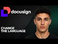 DocuSign How to Change the Language 2026 Account Document Language Settings Guide