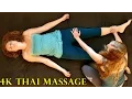 4k Thai Massage Part 1 - How to Do Thai Massage Therapy Techniques