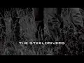 Sticks That Made Thunder - The SteelDrivers
