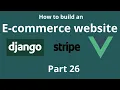 Advanced search Price range - How to build an Ecommerce website using Django 3 and Vue