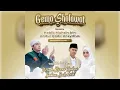 SEKURO BERSHOLAWAT Bersama Habib Muhsin Al 'Aydrus \u0026 Majelis Nuruddin 8642