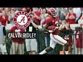 Calvin Ridley Alabama s Great Wide Receiver Alabama Career Highlights 2015 - 2018