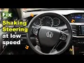 How I Fixed Steering Shaking at Low Speeds Steering Wheel moving by itself Solved