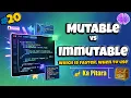 Mutable vs Immutable in Python Explained Deeply Python ka Pitara DeathCode