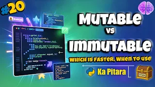 Mutable vs Immutable in Python Explained Deeply Python ka Pitara DeathCode