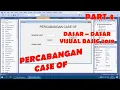 TUTORIAL DASAR - DASAR VISUAL BASIC 2019 MATERI PERCABANGAN CASE OF PART 4