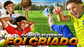 COMO O FUTEBOL FOI CRIADO?