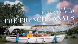 How to CRUISE THE FRENCH CANALS [Ep 15]