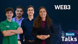 Bosch Talks T4 #01 - O que é a WEB 3.0?