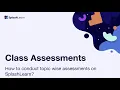 Teachers - How To Give Assessments On SplashLearn
