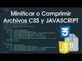 MINIFICAR o COMPRIMIR archivos CSS y Javascript con YUI Compressor