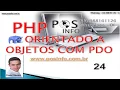 CURSO PHP OO COM PDO AULA 24 METODO TRANSPARENTE ORIENT A OBJET MANIPULACAO DE ARQUIVOS