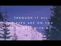 It Is Well (Lyric Video) - Kristene DiMarco | You Make Me Brave
