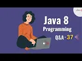 Stream API In Java 8 Interview Questions - 37 Java 8 Coding Interview Questions Coding Questions