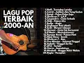 Download Lagu LAGU HITS INDONESIA 90an \u0026 2000an BAND POP TERBAIK \u0026 POPULER | Playlist Full Album Akustik Pagi Hari